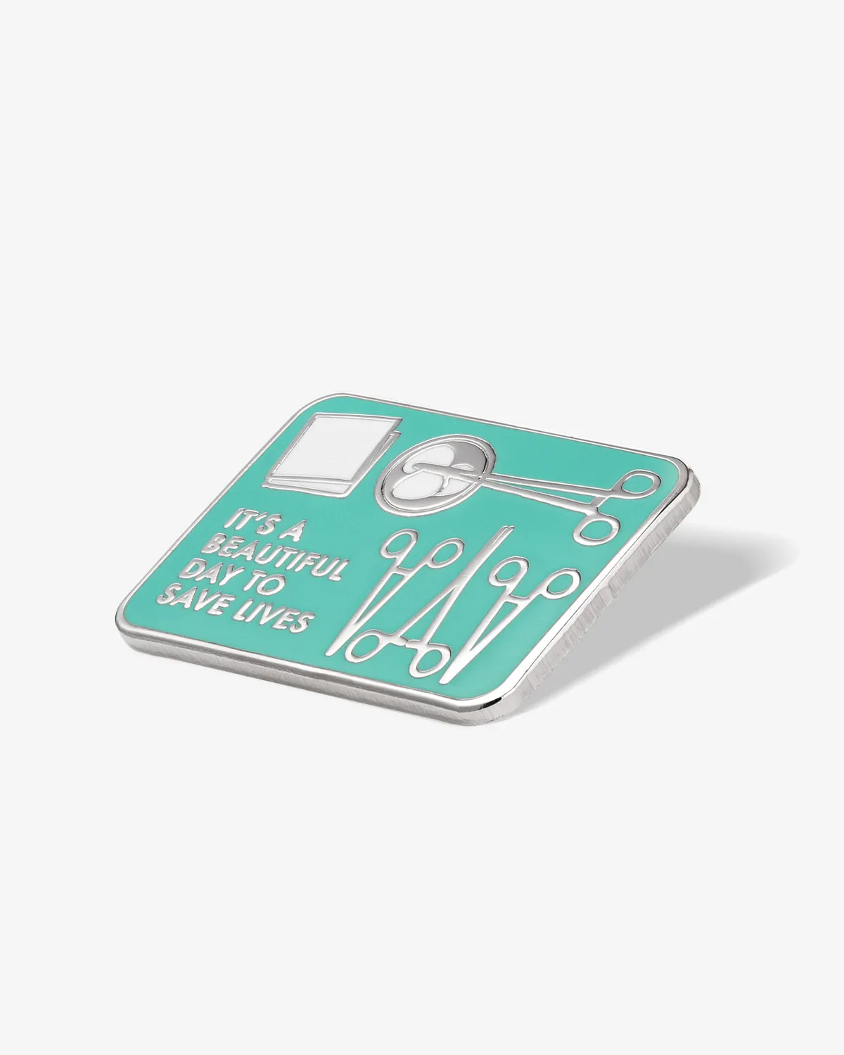 It's A Beautiful Day to Save Lives (Surgical Tray) Lapel Pin