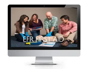 ONLINE TRAINING: EFR First Aid Course - Emergency First Response